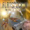Flatspace II: Rise of the Scarrid Spiel
