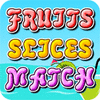 Fruit Slices Match Spiel