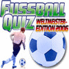 Fussball Quiz - Weltmeister Edition 2006 Spiel