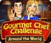 Gourmet Chef Challenge: Around the World Spiel
