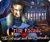 Grim Facade: The Artist and the Pretender Spiel