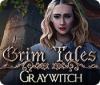 Grim Tales: Graywitch Spiel
