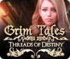 Grim Tales: Fäden des Schicksals Spiel