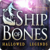 Hallowed Legends: Das Schiff aus Knochen Spiel