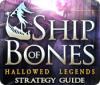 Hallowed Legends: Ship of Bones Strategy Guide Spiel