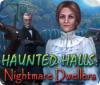 Haunted Halls: Nightmare Dwellers Spiel