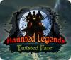 Haunted Legends: Twisted Fate Spiel