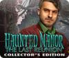 Haunted Manor: Das letzte Wiedersehen Sammleredition Spiel