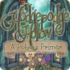 Hodgepodge Hollow: A Potions Primer Spiel