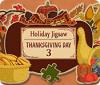 Holiday Jigsaw: Thanksgiving Day 3 Spiel