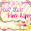 Hot Sun - Hot Lips Spiel