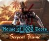 Haus der 1000 Türen - Die Feuerschlangen game