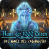 Haus der 1000 Türen: Das Juwel des Zarathustra game