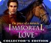 Immortal Love: Wunder haben einen Preis Sammleredition Spiel