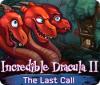 Incredible Dracula II: Der letzte Anruf Spiel