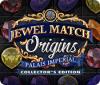 Jewel Match Origins: Palais Imperial Collector's Edition Spiel