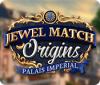 Jewel Match Origins: Palais Imperial Spiel