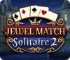 Jewel Match Solitaire 2 Spiel