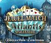 Jewel Match Solitaire: Atlantis Sammleredition Spiel