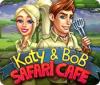 Katy and Bob: Safari Cafe Spiel