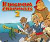 Kingdom Chronicles 2 Spiel