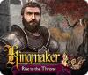 Kingmaker: Lang lebe der König game