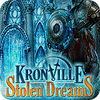 Kronville: Stolen Dreams Spiel