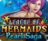 League of Mermaids: Pearl Saga Spiel