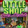 Little Shop - City Lights Spiel