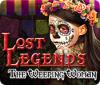 Lost Legends: Die Weinende Frau Spiel