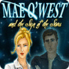 Mae Q`West and the Sign of the Stars Spiel