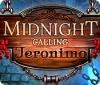 Midnight Calling: Jeronimo Spiel