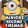 Minions Become Fireman Spiel