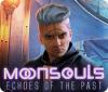 Moonsouls: Echoes of the Past Spiel