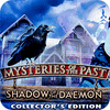Mysteries of the Past: Shadow of the Daemon. Collector's Edition Spiel