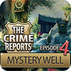 The Crime Reports. Mystery Well Spiel