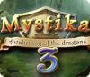 Mystika 3: Die Rückkehr der Drachen Spiel