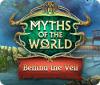Myths of the World: Behind the Veil Spiel