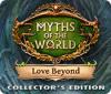Myths of the World: Liebe kennt keine Grenzen Sammleredition Spiel