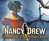 Nancy Drew: Ghost of Thornton Hall Spiel