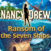 Nancy Drew: Ransom of the Seven Ships Spiel