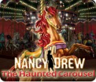Nancy Drew: The Haunted Carousel Spiel