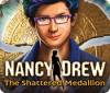 Nancy Drew: The Shattered Medallion Spiel