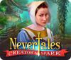 Nevertales: Creator's Spark Spiel