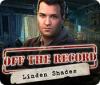 Off the Record: Linden Shades Spiel