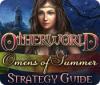 Otherworld: Omens of Summer Strategy Guide Spiel