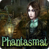 Phantasmat Spiel