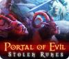 Portal of Evil: Stolen Runes Spiel