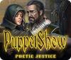 PuppetShow: Poetische Gerechtigkeit Spiel