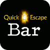 Quick Escape Bar Spiel